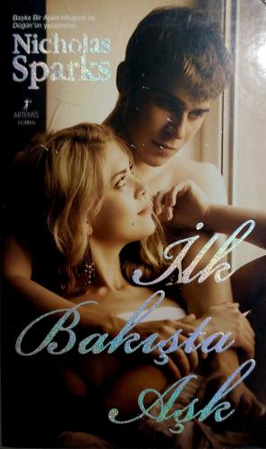 İlk Bakışta Aşk Nicholas Sparks Artemis Yayınları