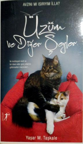 Üzüm ve Diğer Şeyler