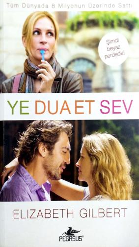 Ye Dua Et Sev Elizabeth Gilbert Pegasus Yayıncılık