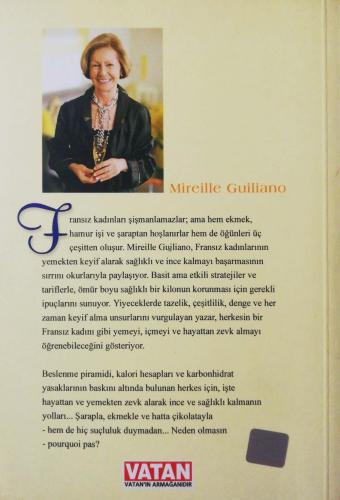 Fransız Kadınlar Niçin Kilo Almaz? Mireille Guiliano Remzi Kitabevi