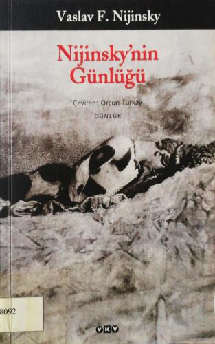 Nijinsky'nin Günlüğü Vaslav F. Nijinsky Yapı Kredi Yayınları