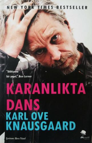 Karanlıkta Dans Karl Ove Knausgaard Monokl