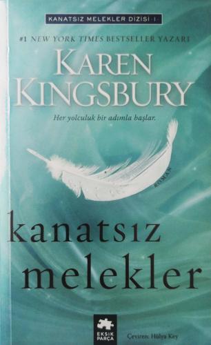 Kanatsız Melekler Karen Kingsbury Eksik Parça