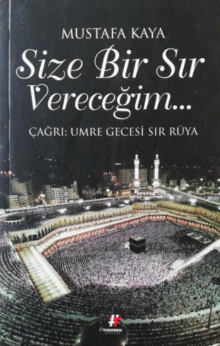 Size Bir Sır Vereceğim Mustafa Kaya Fenomen Kitaplar