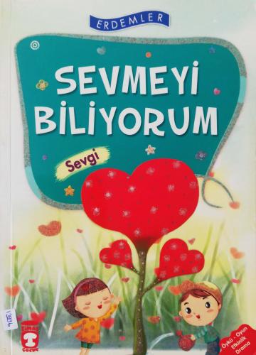 Sevmeyi Biliyorum