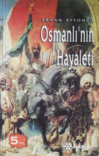 Osmanlı'nın Hayaleti Erhan Afyoncu Yeditepe