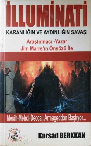 İlluminati Karanlığın ve Aydınlığın Savaşı