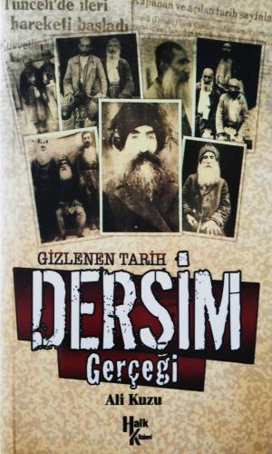 Gizlenen Tarih Dersim Gerçeği Ali Kuzu Yılmaz