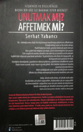 Unutmak mı? Affetmek mi? Serhat Yabancı Avrupa Yakası Yayınları