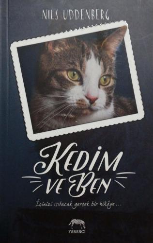 Kedim ve Ben Nils Uddenberg Yabancı