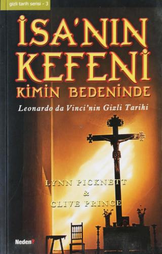 İsa'nın Kefeni Kimin Bedeninde Lynn Picknett Neden