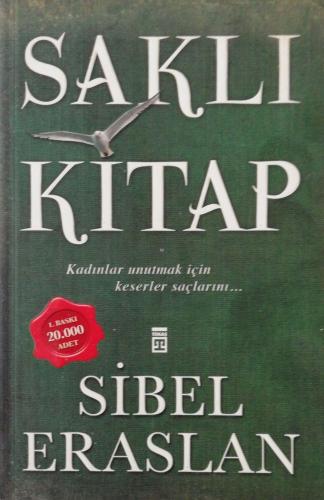 Saklı Kitap Sibel Eraslan Timaş Yayınları