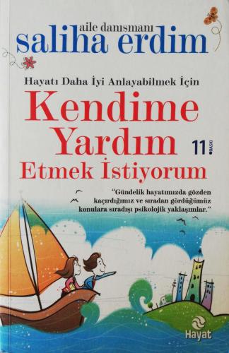 Kendime Yardım Etmek İstiyorum Saliha Erdim Hayat Yayıncılık