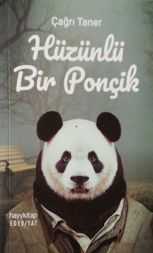 Hüzünlü Bir Ponçik Çağrı Taner Hayykitap