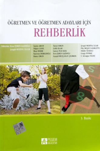Öğretmen ve Öğretmen Adayları İçin Rehberlik
