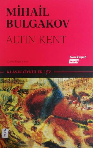 Altın Kent Mihail Bulgakov Can Yayınları