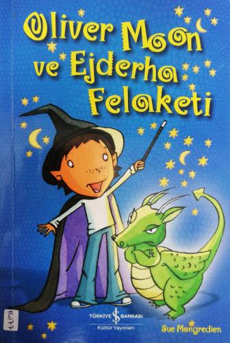 Oliver Moon ve Ejderha Felaketi