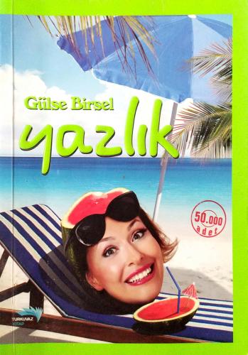 Yazlık Gülse Birsel Turkuaz Kitap