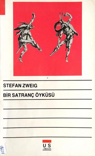 Bir Satranç Öyküsü Stefan Zweig Us Yayınları
