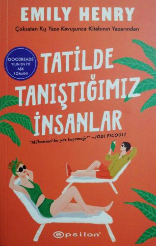 Tatilde Tanıştığımız İnsanlar Emily Henry Epsilon Yayıncılık