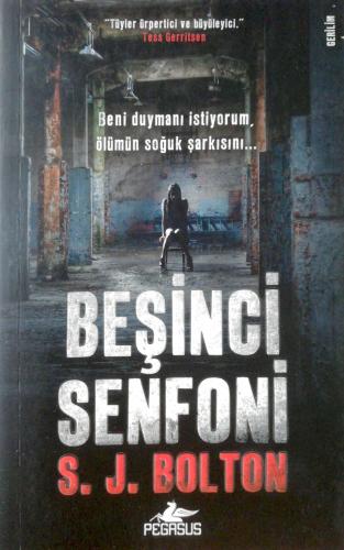 Beşinci Senfoni S. J. Bolton Pegasus Yayıncılık