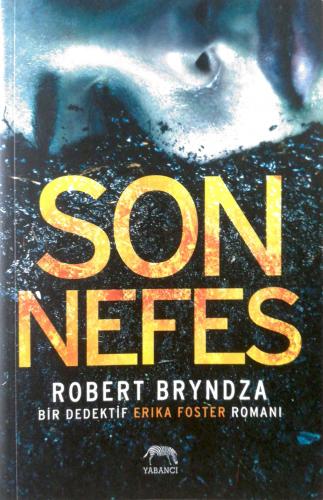 Son Nefes Robert Bryndza Yabancı