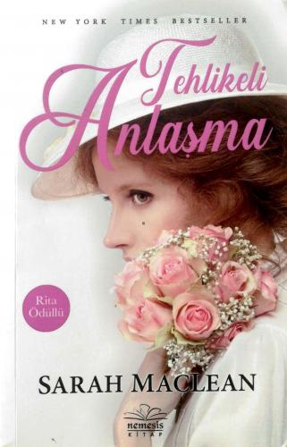 Tehlikeli Anlaşma Sarah Maclean Nemesis Kitap