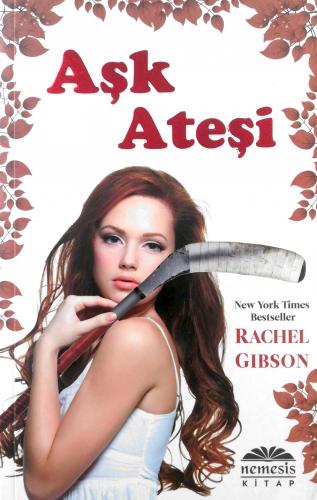 Aşk Ateşi Rachel Gibson Nemesis Kitap