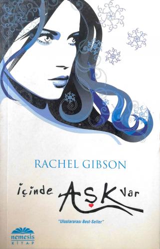 İçinde Aşk Var Rachel Gibson Nemesis Kitap