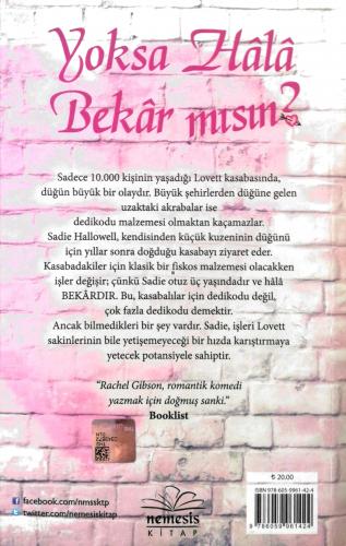 Yoksa Hala Bekar mısın? Rachel Gibson Nemesis Kitap