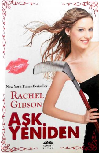 Aşk Yeniden Rachel Gibson Nemesis Kitap