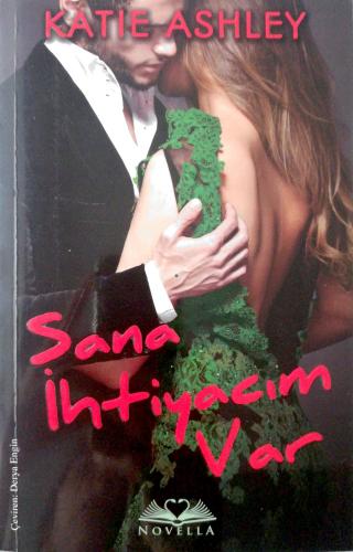 Sana İhtiyacım Var Katie Ashley Novella