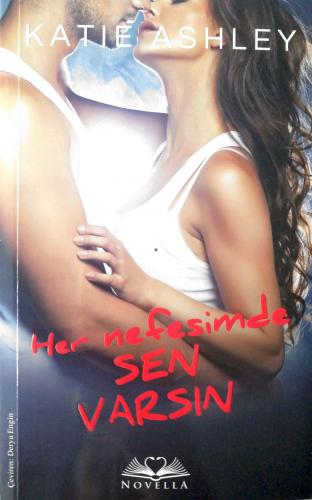 Her Nefesimde Sen Varsın Katie Ashley Novella