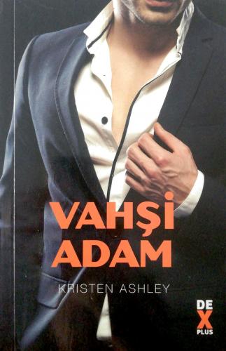 Vahşi Adam Kristen Ashley Dex Plus