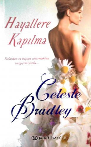 Hayallere Kapılma Celeste Bradley Epsilon Yayıncılık