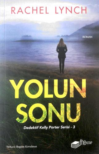 Yolun Sonu Rachel Lynch The Kitap