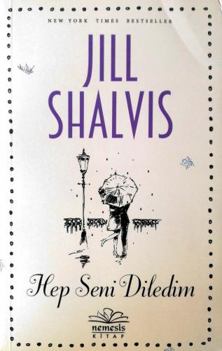 Hep Seni Diledim Jill Shalvis Nemesis Kitap