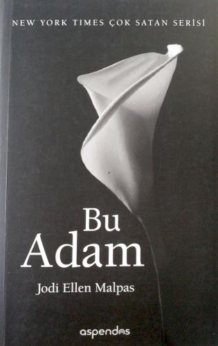 Bu Adam Jodi Ellen Malpas Aspendos Yayıncılık