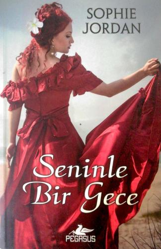 Seninle Bir Gece Sophie Jordan Pegasus Yayıncılık