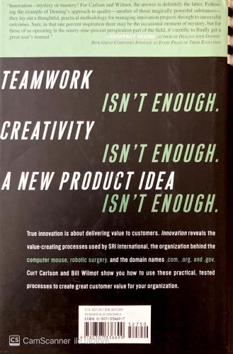Innovation: The Five Disciplines for Creating What Curtis R. Carlson C