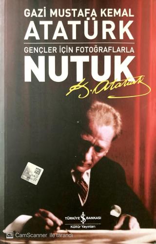 Nutuk Gençler İçin Fotoğraflarla