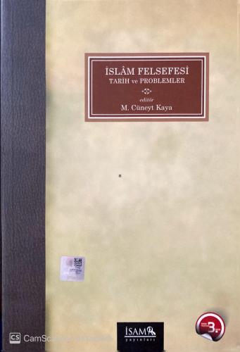 İslam Felsefesi Tarih ve Problemler M. Cüneyt Kaya İsam İslam Araştırm