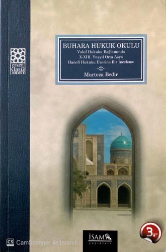 Buhara Hukuk Okulu Murteza Bedir İsam İslam Araştırma Merkezi