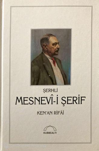 Şerhli Mesnevi-i Şerif Kenan Rifai Kubbealtı