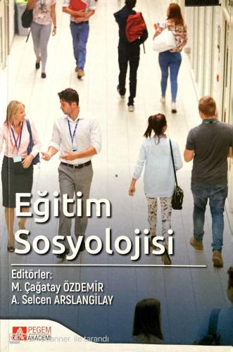 Eğitim Sosyolojisi M. Çağatay Özdemir Pegem Akademi