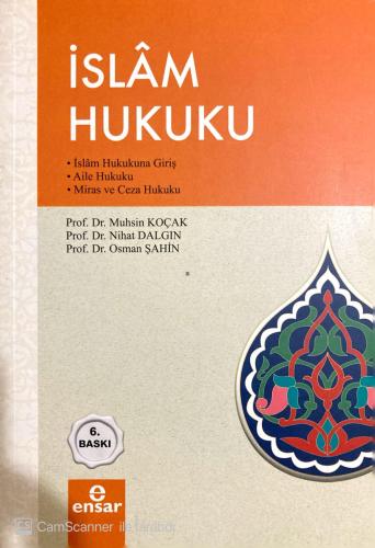 İslam Hukuku İslam Hukukuna Giriş-Aile Hukuku-Miras ve Ceza Hukuku Muh