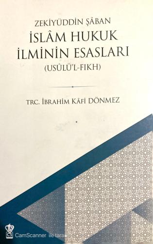 İslam Hukuk İlminin Esasları (Usulü'l-Fıkh) Zekiyyuddin Şaban Diyanet 