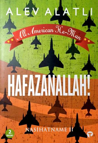 All American He-Man - Hafazanallah! Nasihatname II