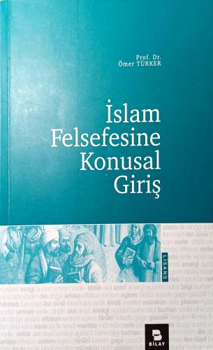 İslam Felsefesine Konusal Giriş Ömer Türker Biray