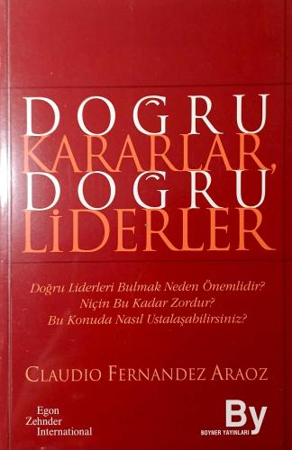 Doğru Kararlar Doğru Liderler